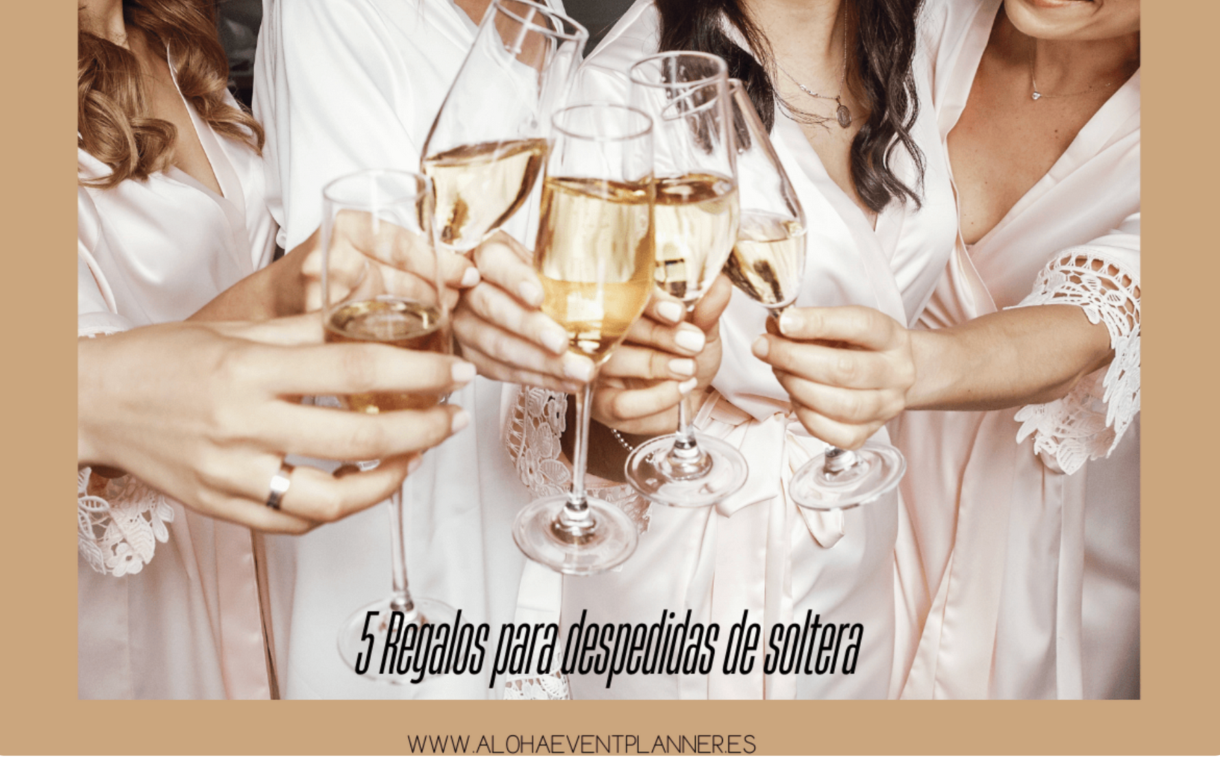 Regalos para Despedida de Soltera: 5 Cosas 